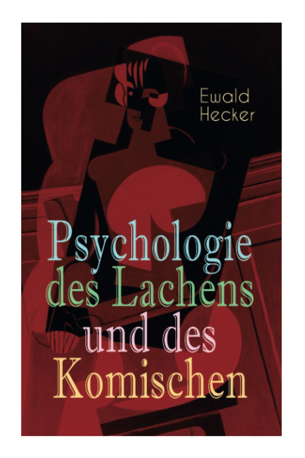 Psychologie des Lachens und des Komischen Psychology