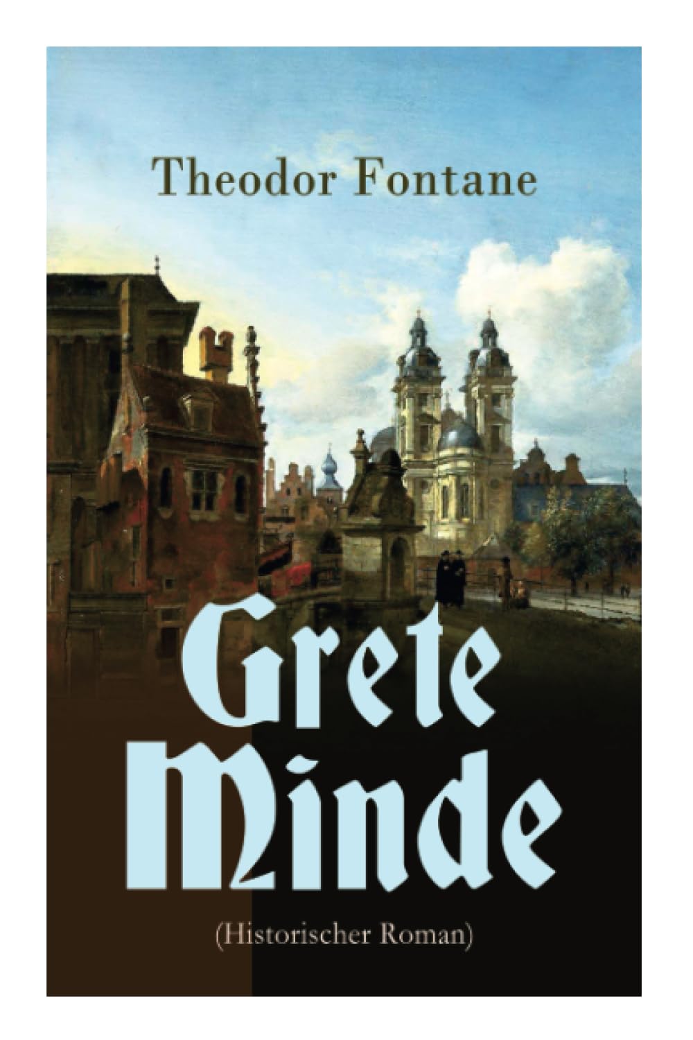 Grete Minde (Historischer Roman) Action & Adventure