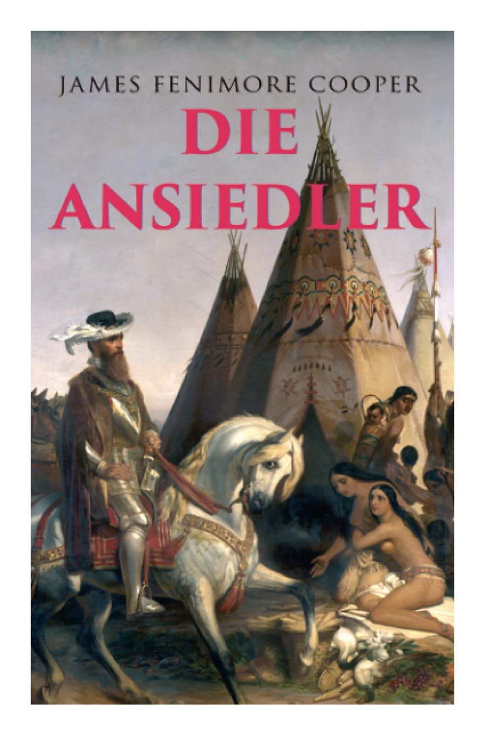 Die Ansiedler: Quellen des Susquehanna Action & Adventure
