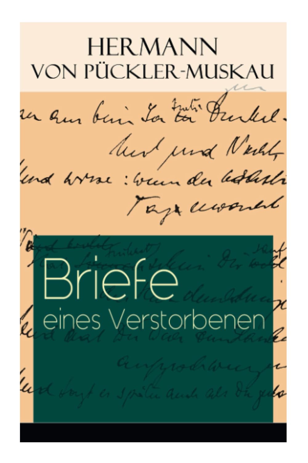 Briefe eines Verstorbenen Essays & Short Stories