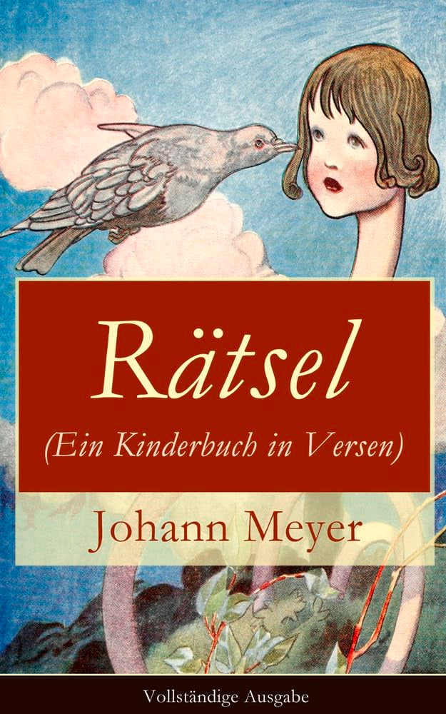 Rätsel (Ein Kinderbuch in Versen): Rätselgedichte für Kinder: Rätselgedichte Für Kinder Non-fiction