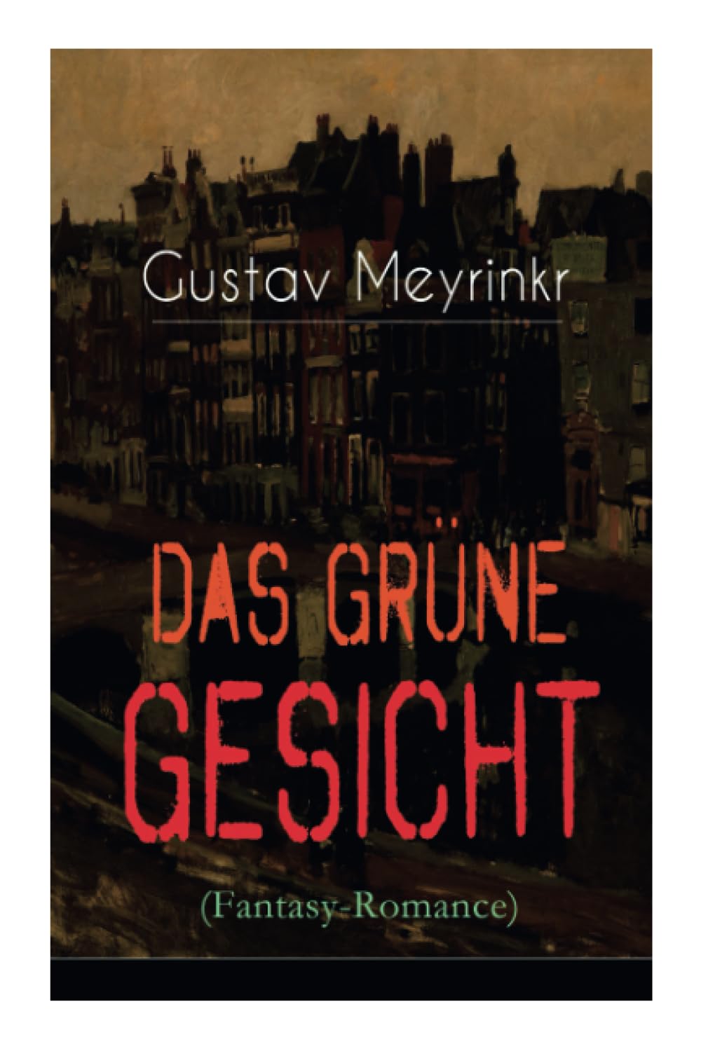 Das grüne Gesicht (Fantasy-Romance): Ein mystischer Liebesroman Romance