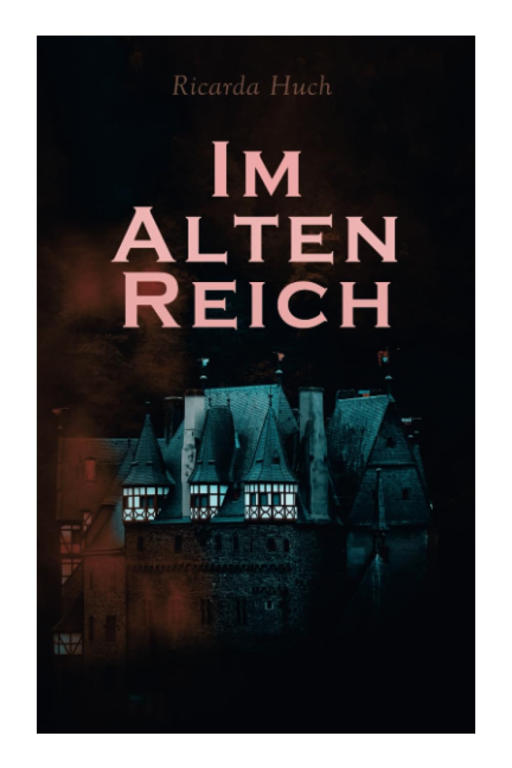 Im Alten Reich: Lebensbilder Deutscher Städte Politics & History