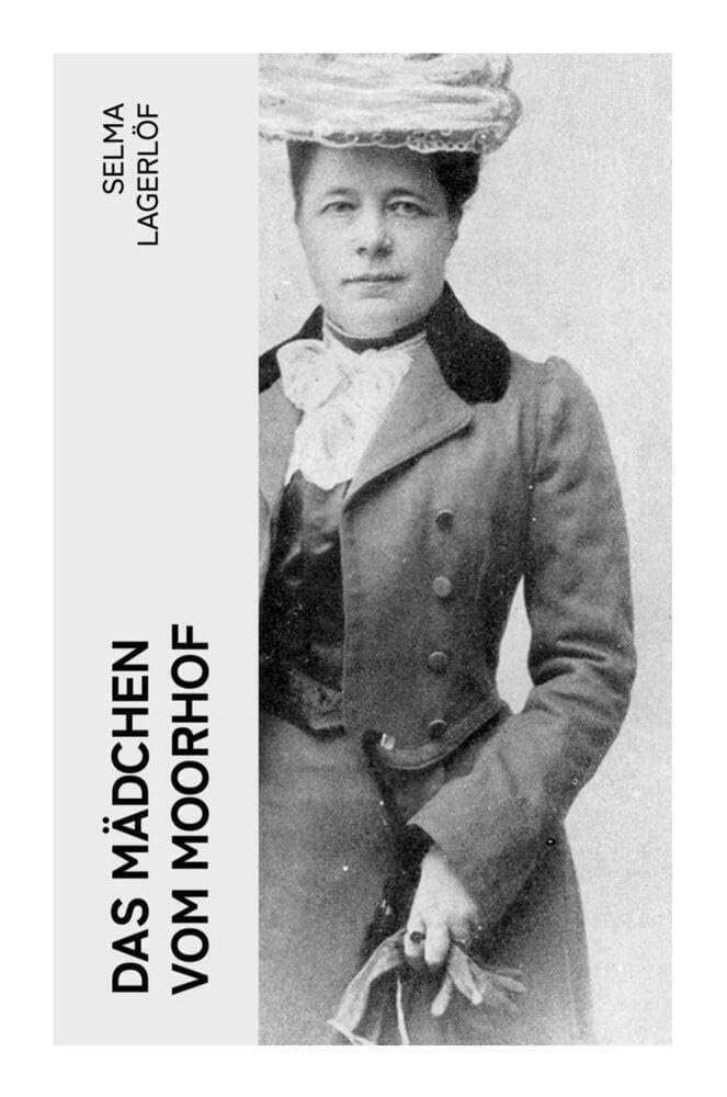 Das Mädchen vom Moorhof Historical Fiction