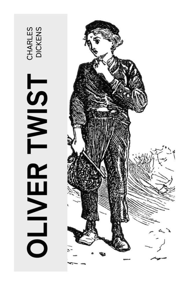Oliver Twist: Deutsche Ausgabe Classics