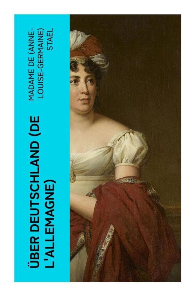 Über Deutschland (De l'Allemagne) Contemporary literature