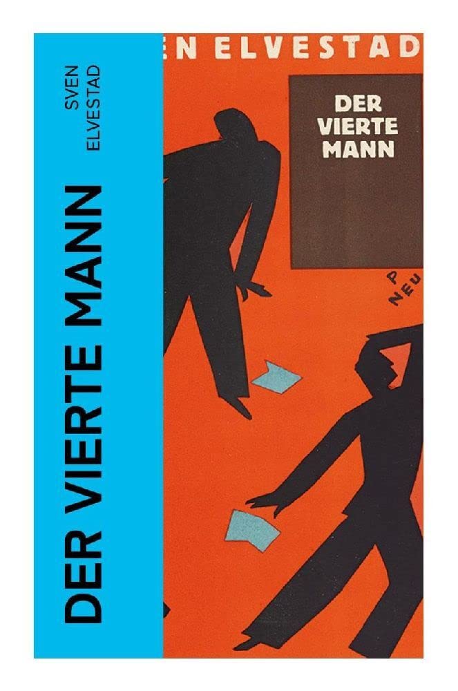 Der vierte Mann Historical Fiction