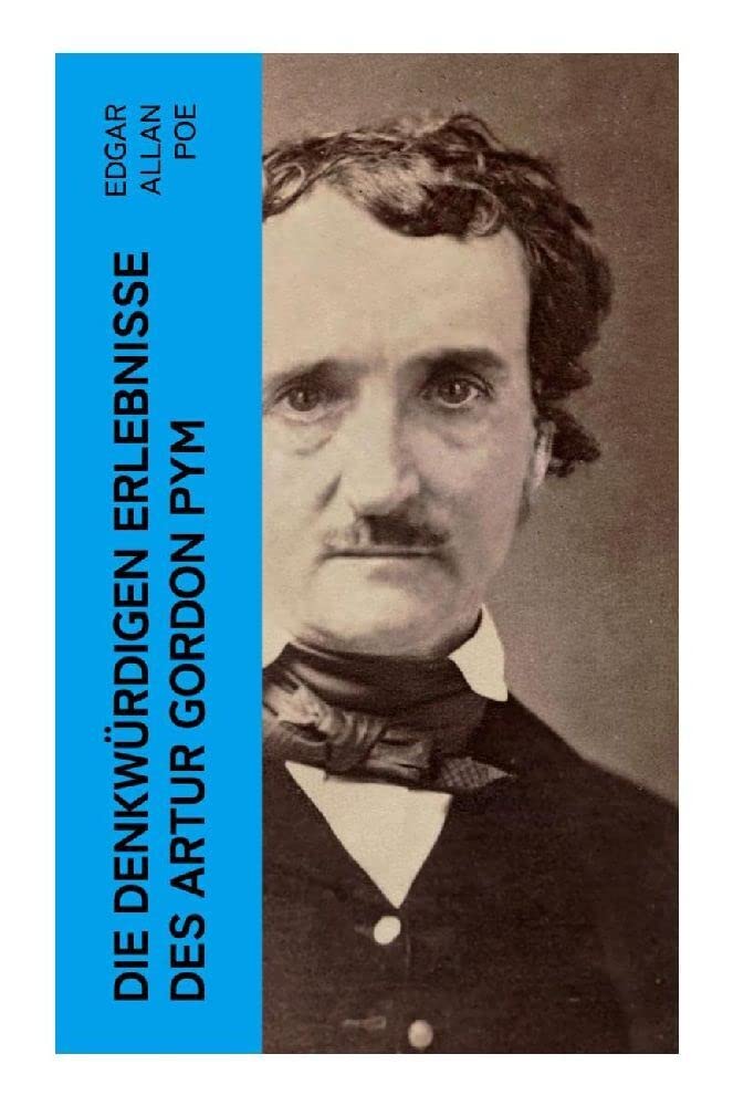 Die denkwürdigen Erlebnisse des Artur Gordon Pym Action & Adventure