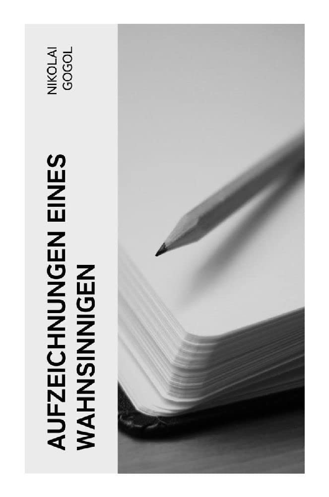 Aufzeichnungen eines Wahnsinnigen Classics