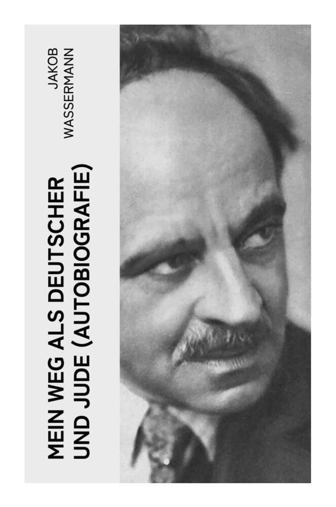 Mein Weg als Deutscher und Jude (Autobiografie) Art & Literature