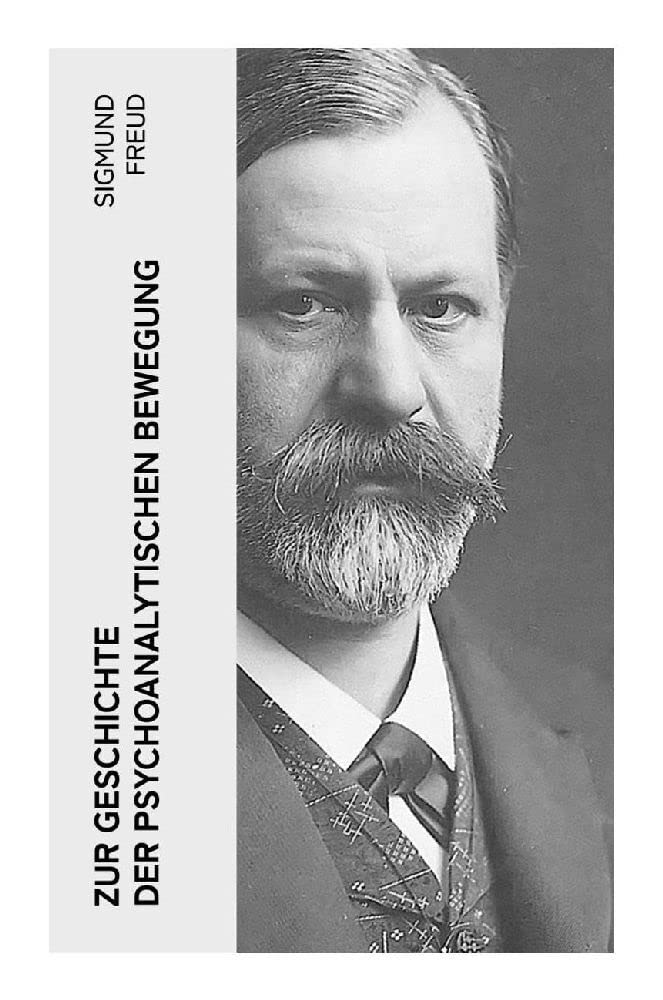 Product Image: Zur Geschichte der psychoanalytischen Bewegung