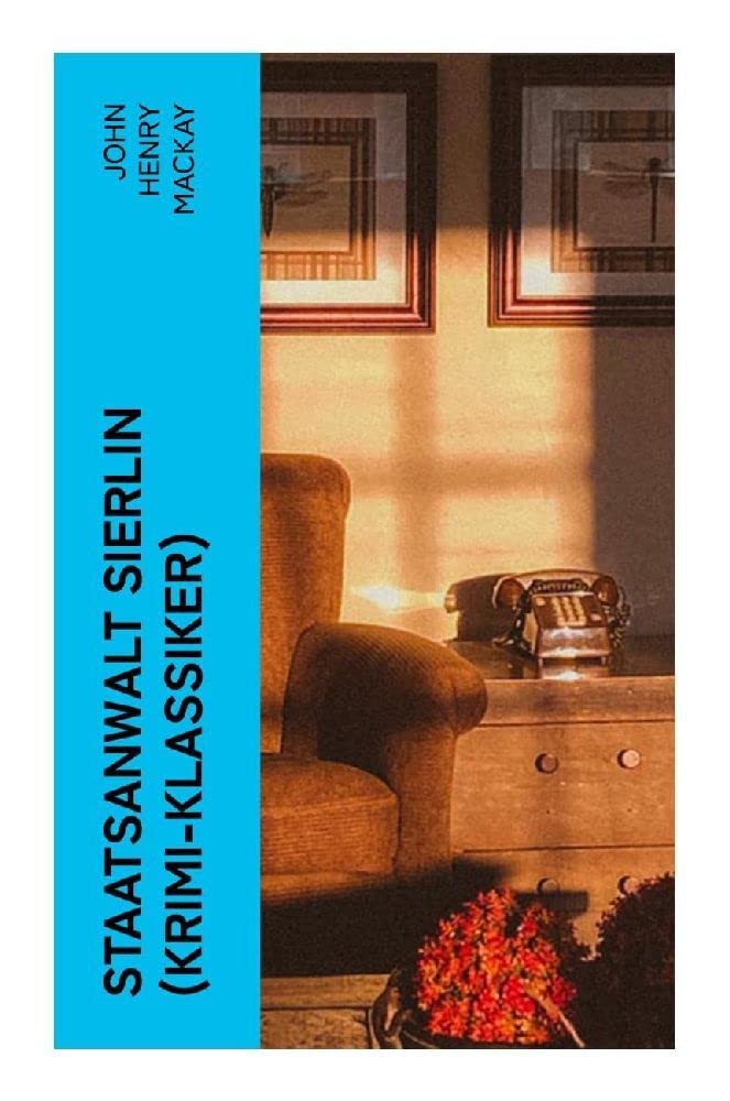 Staatsanwalt Sierlin (Krimi-Klassiker) Contemporary literature
