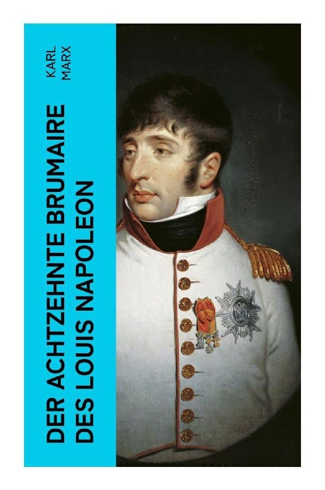 Der achtzehnte Brumaire des Louis Napoleon Law