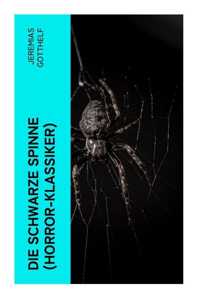 Die schwarze Spinne (Horror-Klassiker) Horror & Mystery