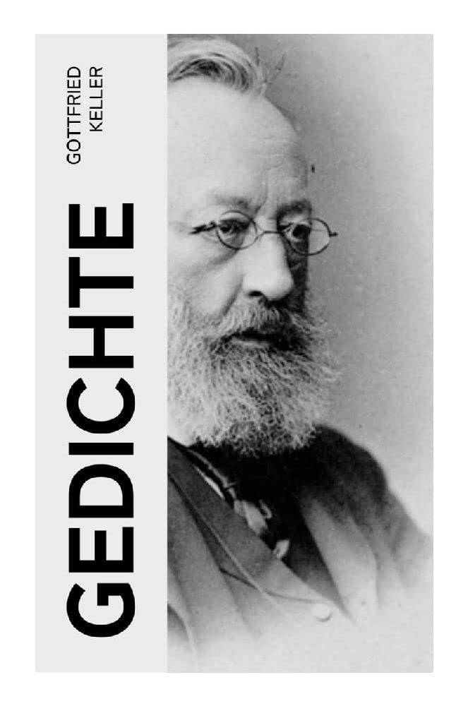 Gedichte: Über 350 Titel: Sonette, Aus Berlin, Jahreszeiten, Buch der Natur, Pandora, Erstes Lieben, Die Goethe-Pedanten, Von Weibern, Wanderlied, Das Leben ist doch schön!... Poetry