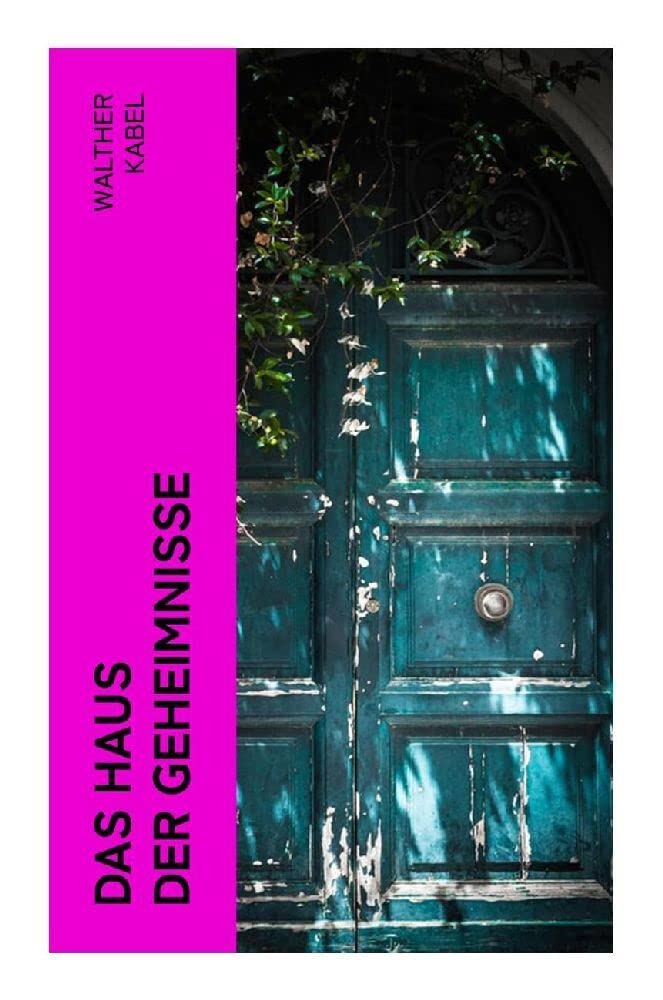 Das Haus der Geheimnisse Contemporary literature