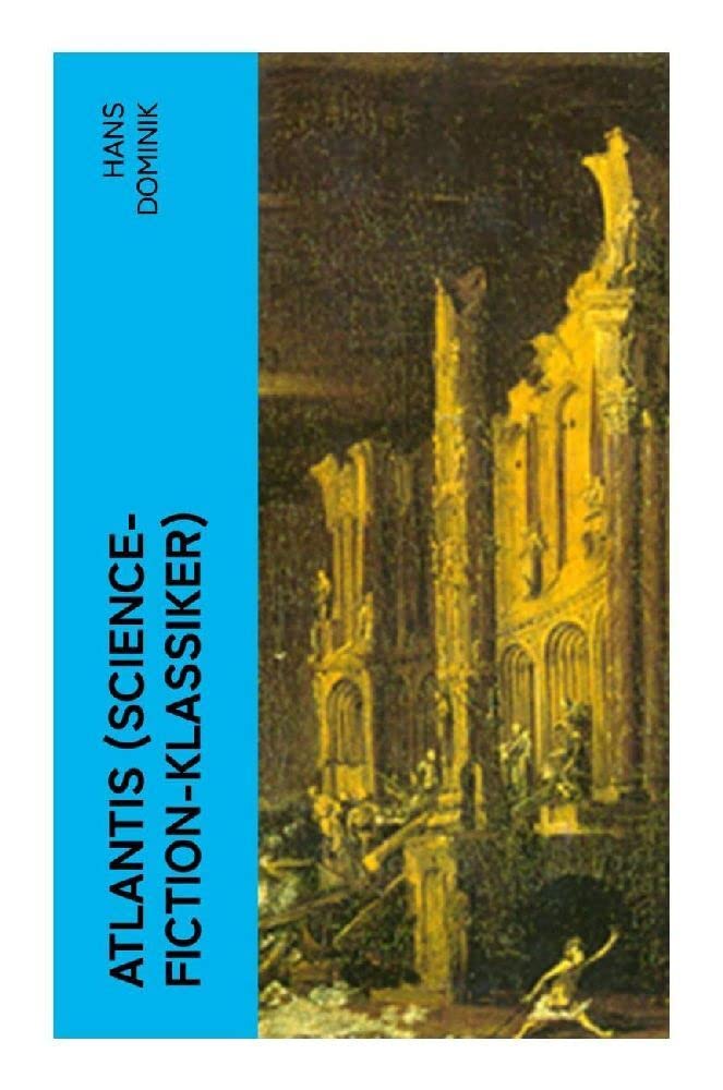 Atlantis (Science-Fiction-Klassiker): Neues Land, neues Leben Contemporary literature