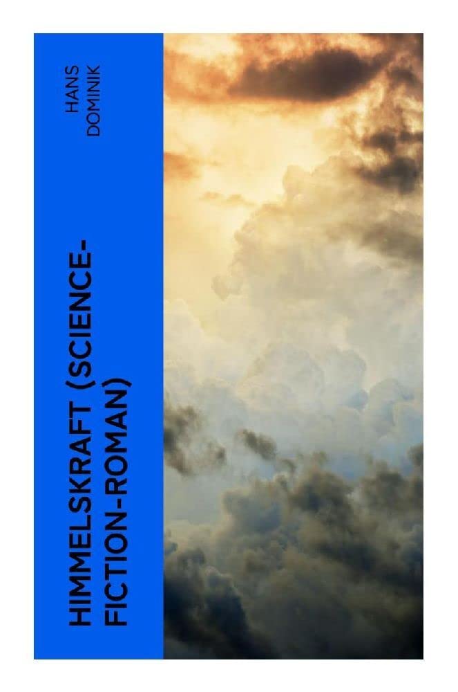 Himmelskraft (Science-Fiction-Roman) Contemporary literature