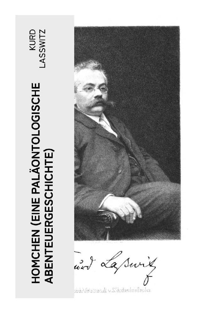Homchen (Eine paläontologische Abenteuergeschichte) Politics & History