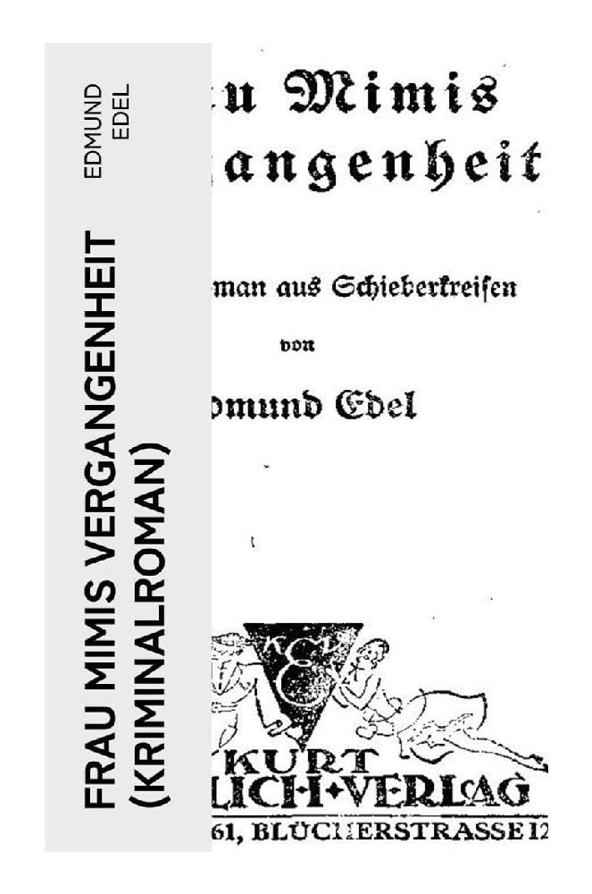 Frau Mimis Vergangenheit (Kriminalroman) Historical Fiction