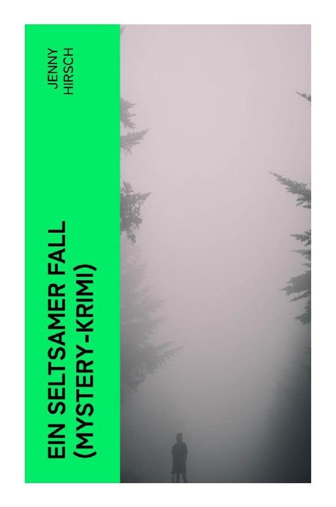 Ein seltsamer Fall (Mystery-Krimi) Historical Fiction