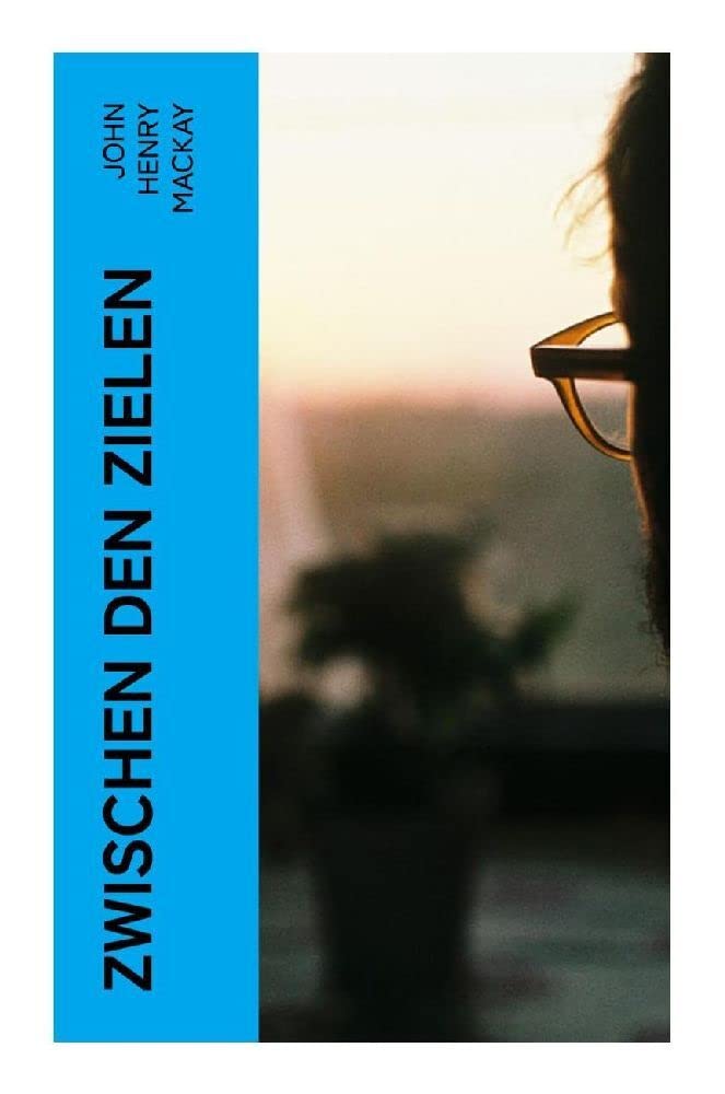 Zwischen den Zielen Contemporary literature