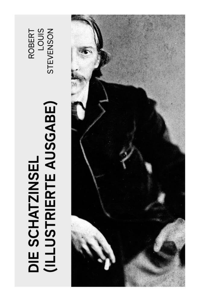 Die Schatzinsel (Illustrierte Ausgabe) Politics & History