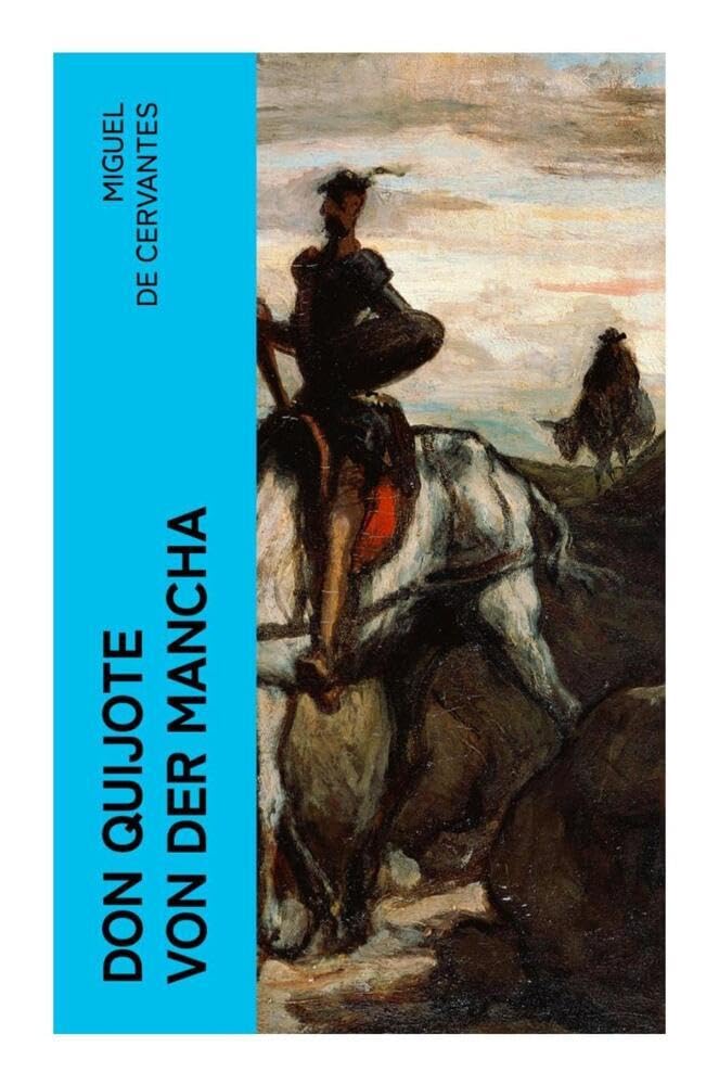 Don Quijote von der Mancha Classics