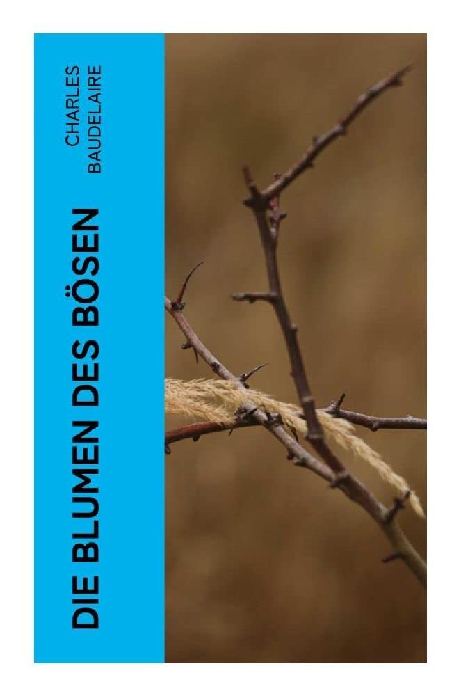 Die Blumen des Bösen Poetry