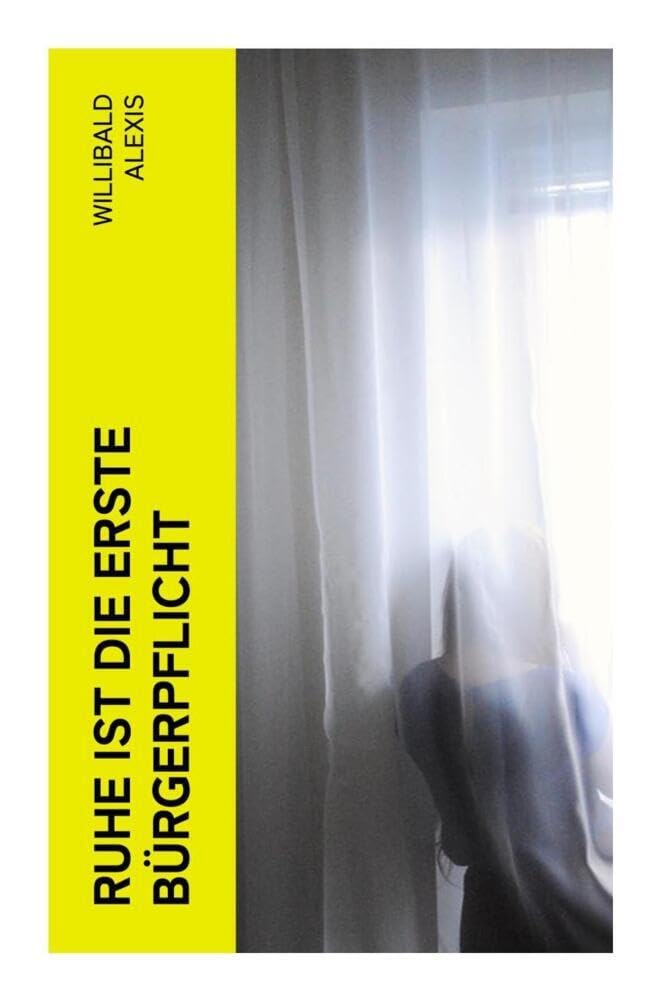 Product Image: Ruhe ist die erste Bürgerpflicht