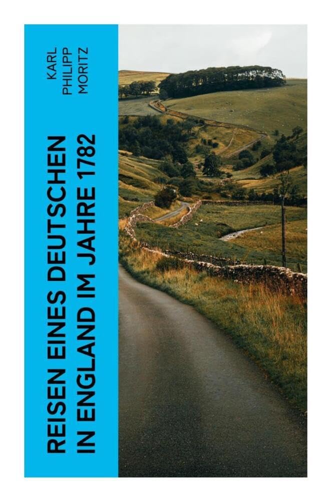 Reisen eines Deutschen in England im Jahre 1782 Leisure, Home & Garden