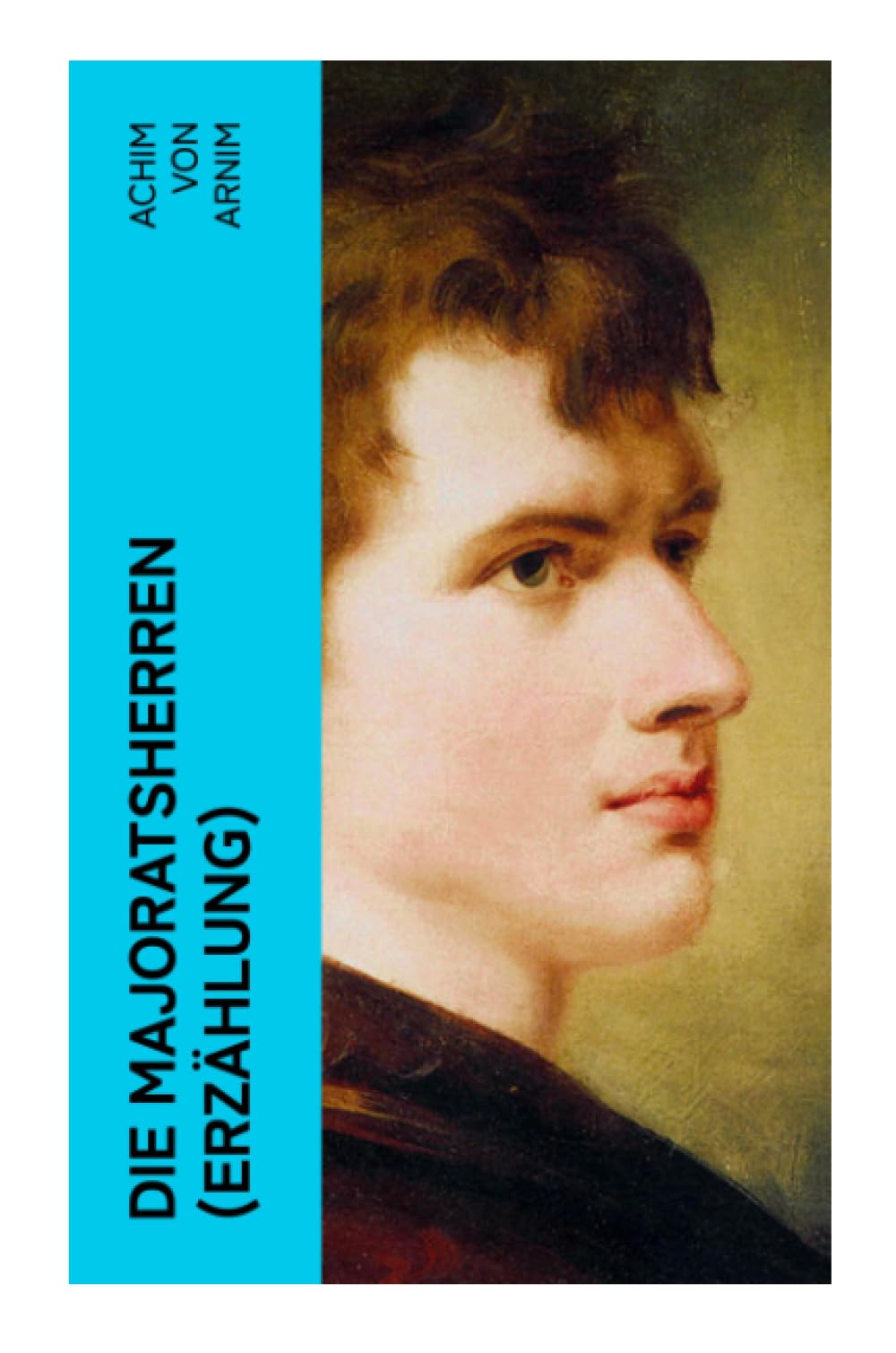 Die Majoratsherren (Erzählung) Historical Fiction