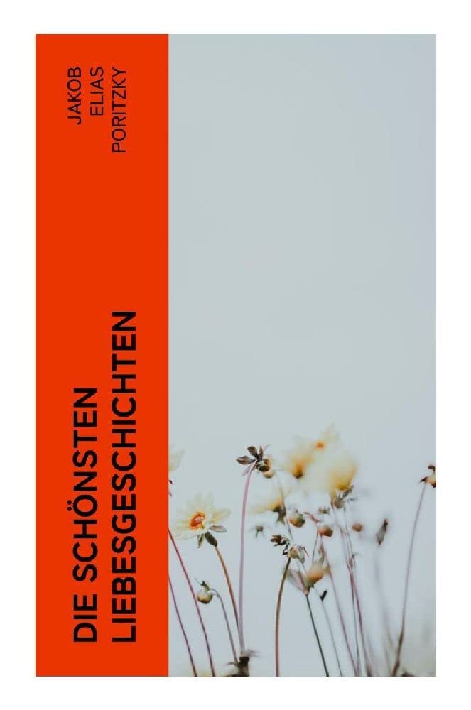 Die schönsten Liebesgeschichten Historical Fiction