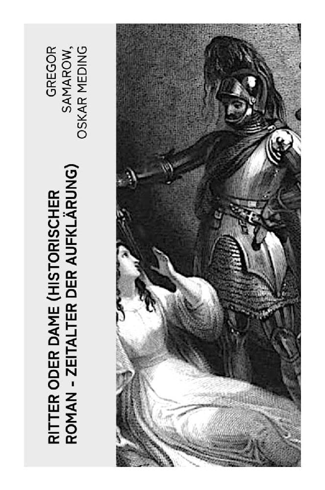 Product Image: Ritter oder Dame (Historischer Roman - Zeitalter der Aufklärung)