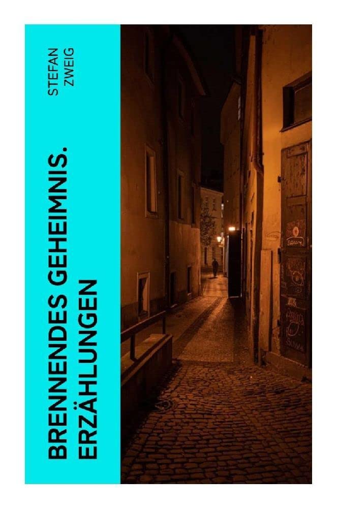 Brennendes Geheimnis. Erzählungen Poetry