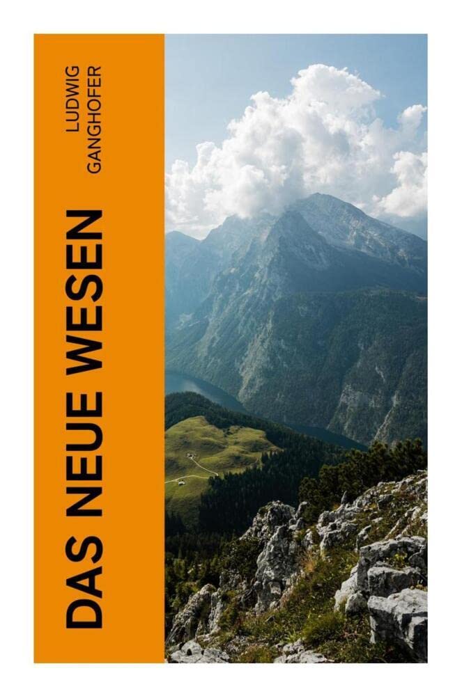 Das neue Wesen: Historischer Roman Historical Fiction