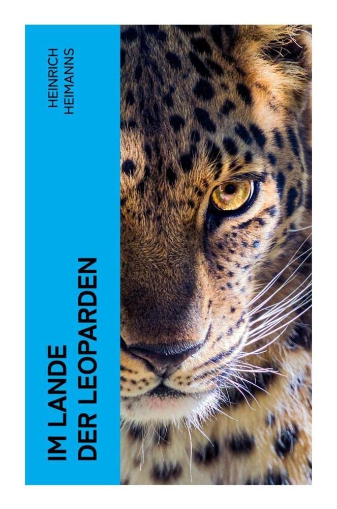 Im Lande der Leoparden Historical Fiction