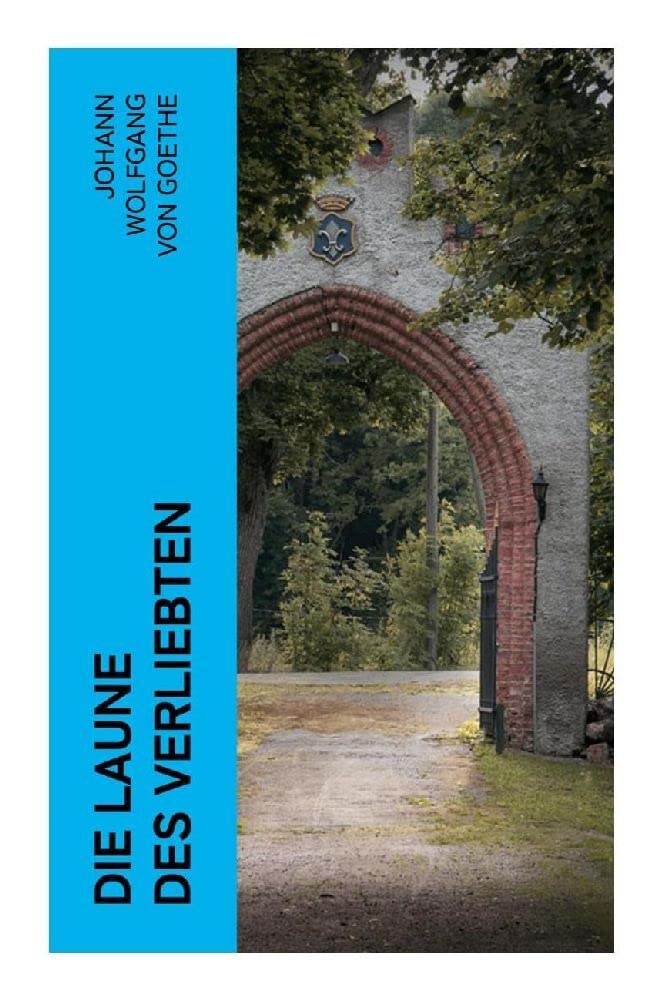 Die Laune des Verliebten Classics