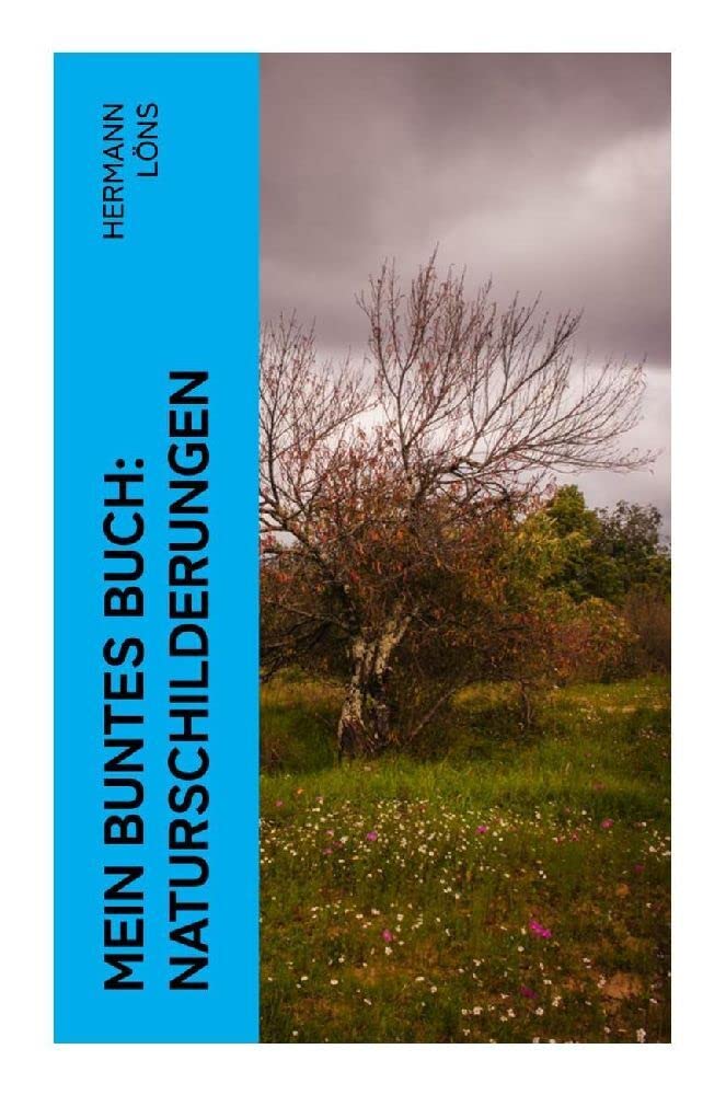 Mein buntes Buch: Naturschilderungen Mathematics