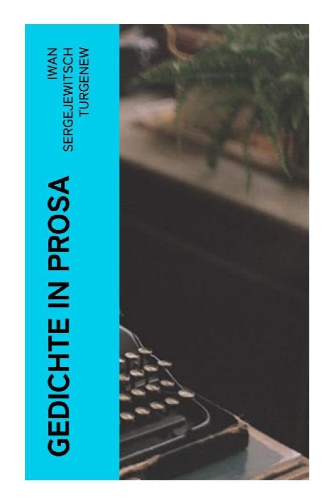 Gedichte in Prosa Poetry