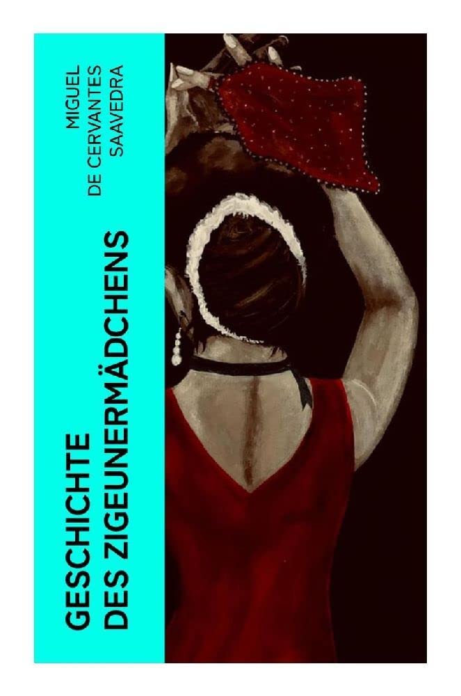Geschichte des Zigeunermädchens Classics