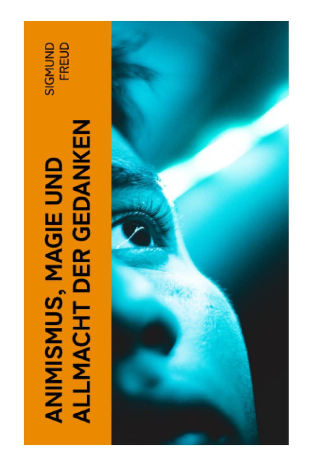 Animismus, Magie und Allmacht der Gedanken Psychology