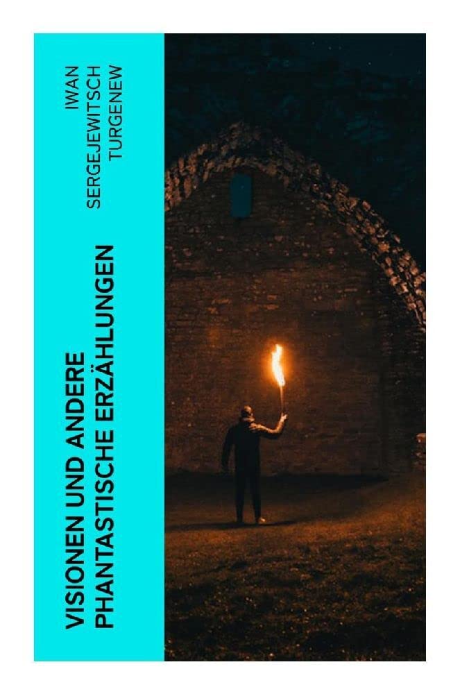 Visionen und andere phantastische Erzählungen Classics