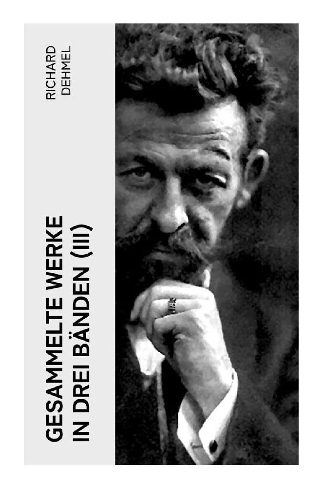 Gesammelte Werke in drei Bänden (III) Poetry