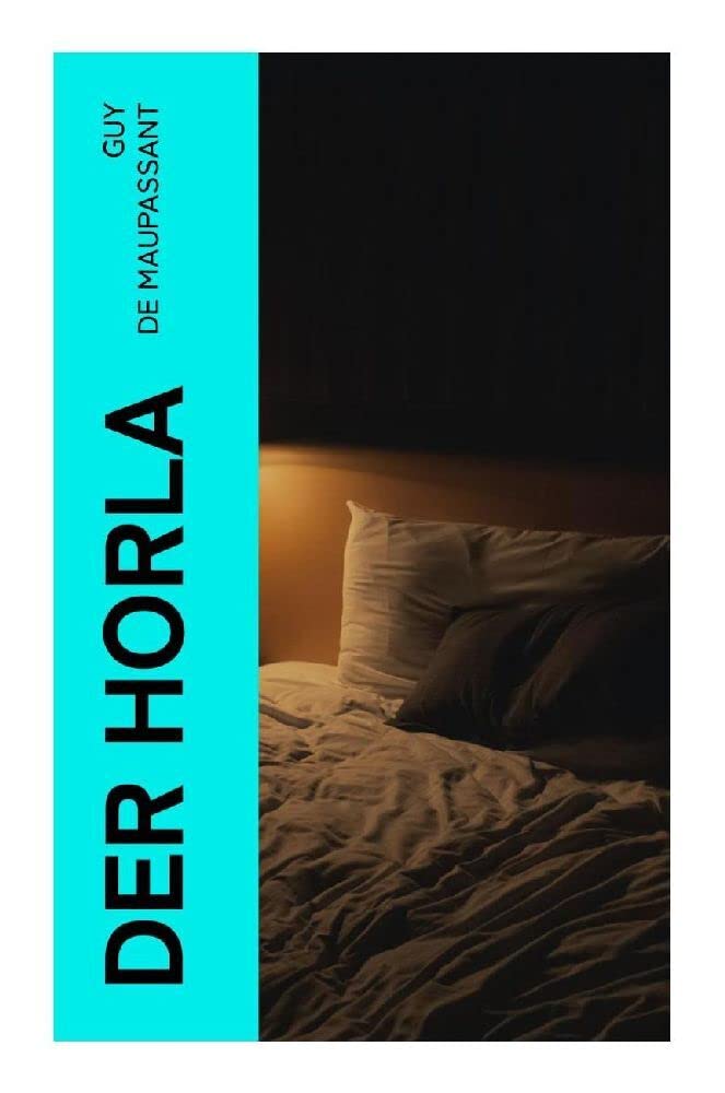 Der Horla Horror & Mystery