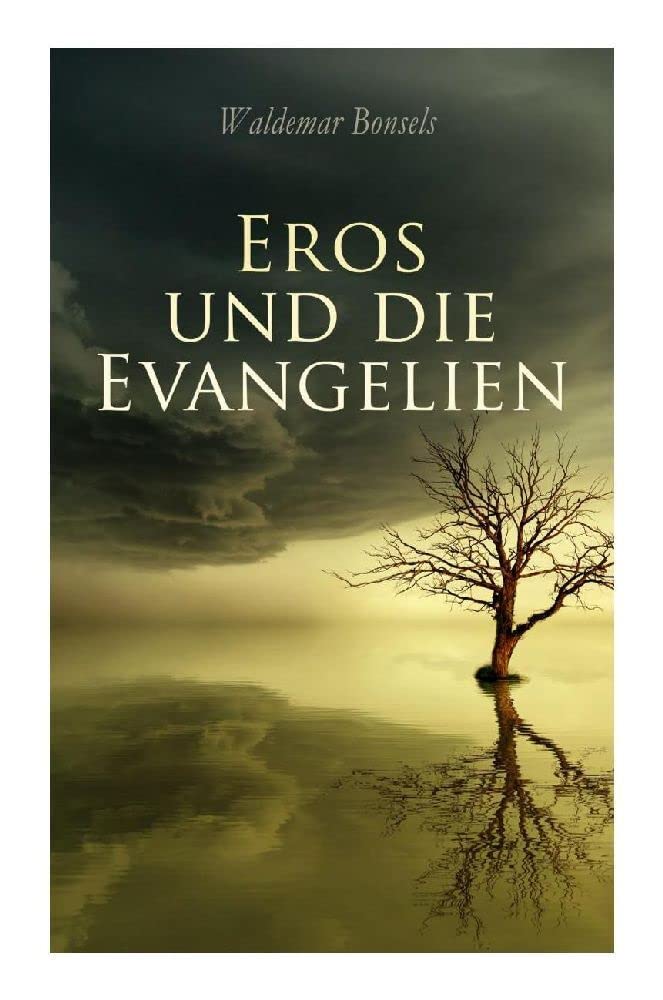 Eros und die Evangelien Health, Nutrition & Fitness