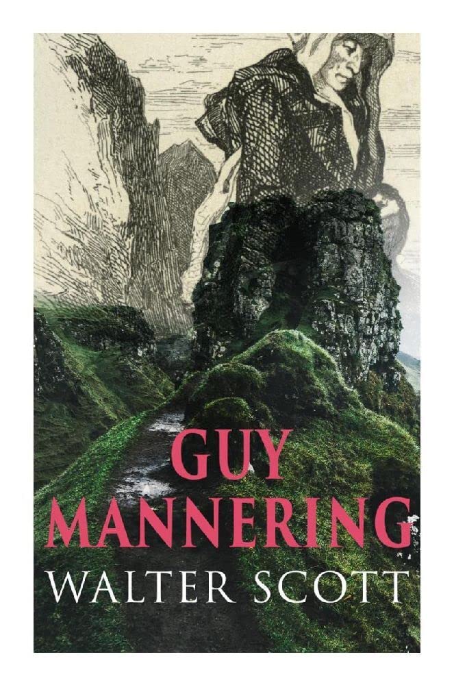 Guy Mannering Classics