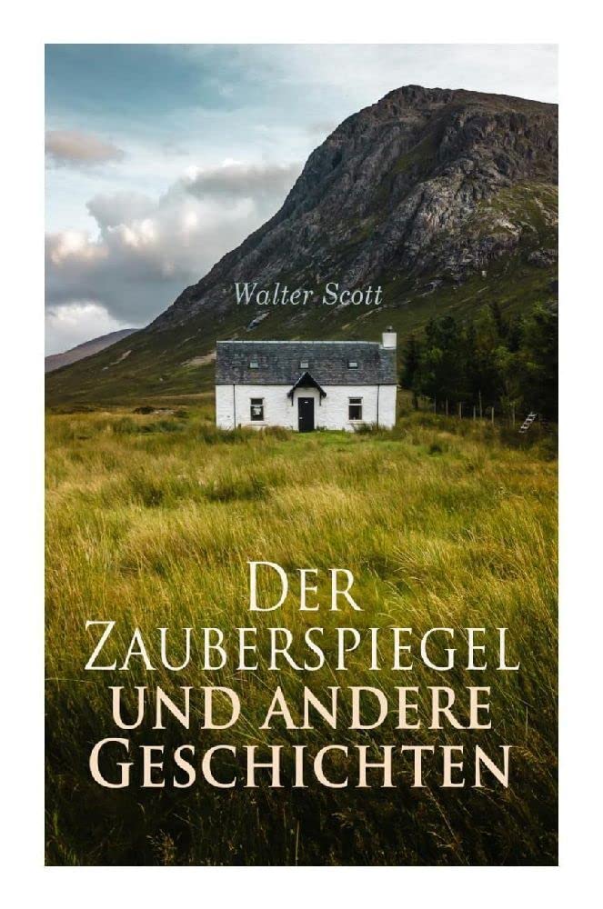 Der Zauberspiegel und andere Geschichten Classics
