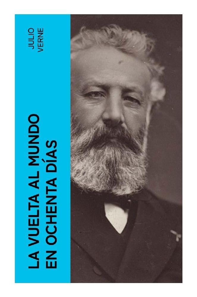 La vuelta al mundo en ochenta días Classics