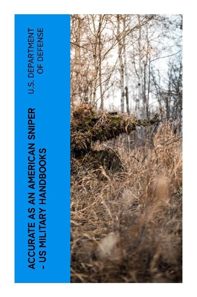 Accurate as an American Sniper - US Military Handbooks Leisure & Fun